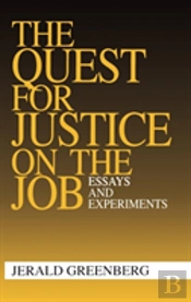 The Quest For Justice On The Job
