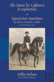 The Quest For Lightness In Equitation An
