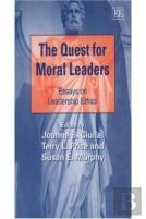 The Quest For Moral Leaders