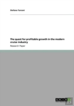 Bertrand.pt - The Quest For Profitable Growth In The Modern Cruise Industry