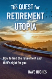 The Quest For Retirement Utopia