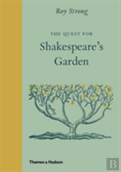 Bertrand.pt - The Quest For Shakespeareâ€™S Garden