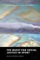 The Quest For Social Justice In Sport