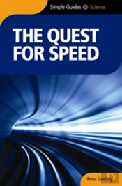 The Quest For Speed - Simple Guides