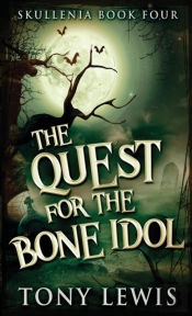 The Quest For The Bone Idol