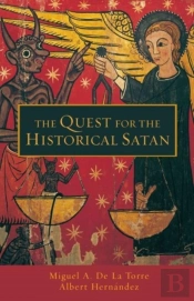 The Quest For The Historical Satan