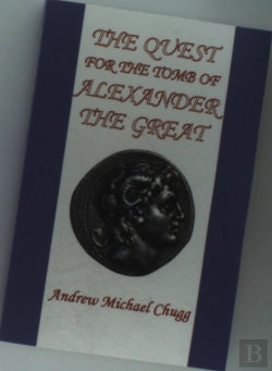 Bertrand.pt - The Quest For The Tomb Of Alexander The Great (Second Edition)