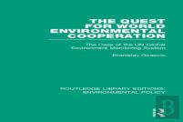 The Quest For World Environmental Cooperation