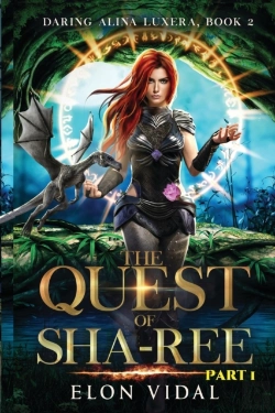 Bertrand.pt - The Quest Of Sha-Ree (Daring Alina Luxera, Book 2) - Part 1