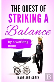 The Quest Of Striking A Balance