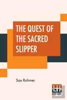 The Quest Of The Sacred Slipper