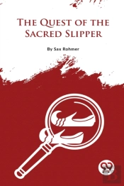 The Quest Of The Sacred Slipper