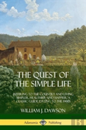 The Quest Of The Simple Life