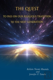 The Quest  To Pass On Our Religious Tradition To The Next Generation