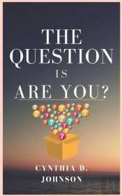 The Question Is Are You
