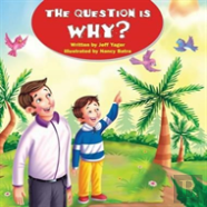 The Question Is Why?