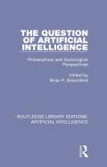 The Question Of Artificial Intelligence
