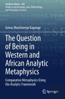 The Question Of Being In Western And African Analytic Metaphysics