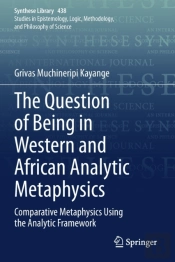 The Question Of Being In Western And African Analytic Metaphysics