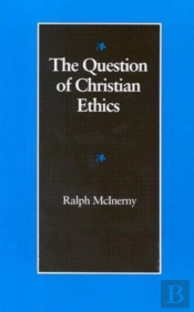 The Question Of Christian Ethics