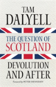 The Question Of Scotland