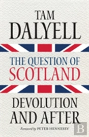 The Question Of Scotland