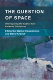 The Question Of Space