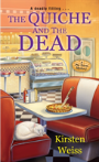 The Quiche And The Dead