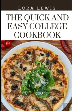 Bertrand.pt - The Quick And Easy College Cookbook