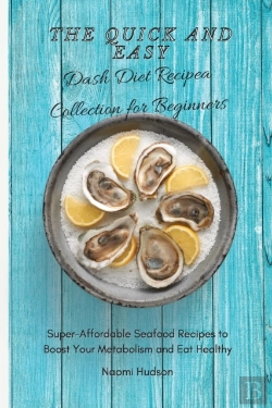 Bertrand.pt - The Quick And Easy Dash Diet Recipes Collection For Beginners