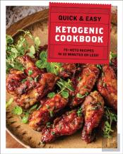 The Quick And   Easy Ketogenic Cookbook