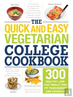 Bertrand.pt - The Quick And Easy Vegetarian College Cookbook