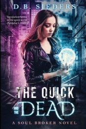 The Quick And The Dead