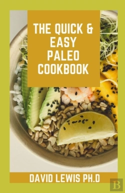 Bertrand.pt - The Quick & Easy Paleo Cookbook