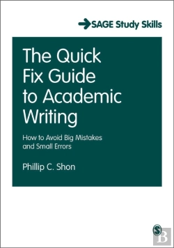 Bertrand.pt - The Quick Fix Guide To Academic Writing