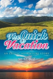 The Quick Vacation