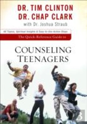 The Quickâ€“Reference Guide To Counseling Teenagers