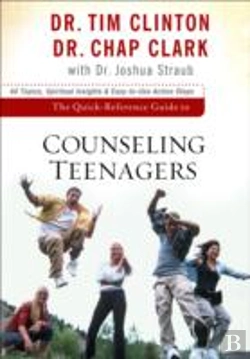 Bertrand.pt - The Quickâ€“Reference Guide To Counseling Teenagers