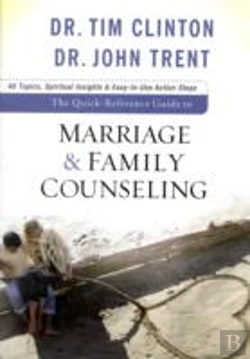 Bertrand.pt - The Quickâ€“Reference Guide To Marriage & Family Counseling
