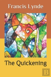 The Quickening