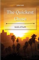 The Quickest Chase