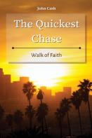 The Quickest Chase