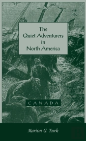 The Quiet Adventurers In North America (Canada)