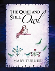The Quiet And Still Owl