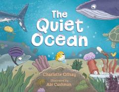 The Quiet Ocean