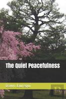 The Quiet Peacefulness