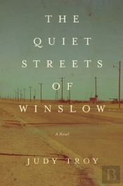 The Quiet Streets Of Winslow