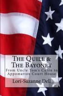 The Quill And The Bayonet