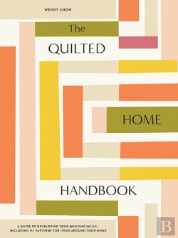Bertrand.pt - The Quilted Home Handbook