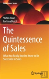 The Quintessence Of Sales